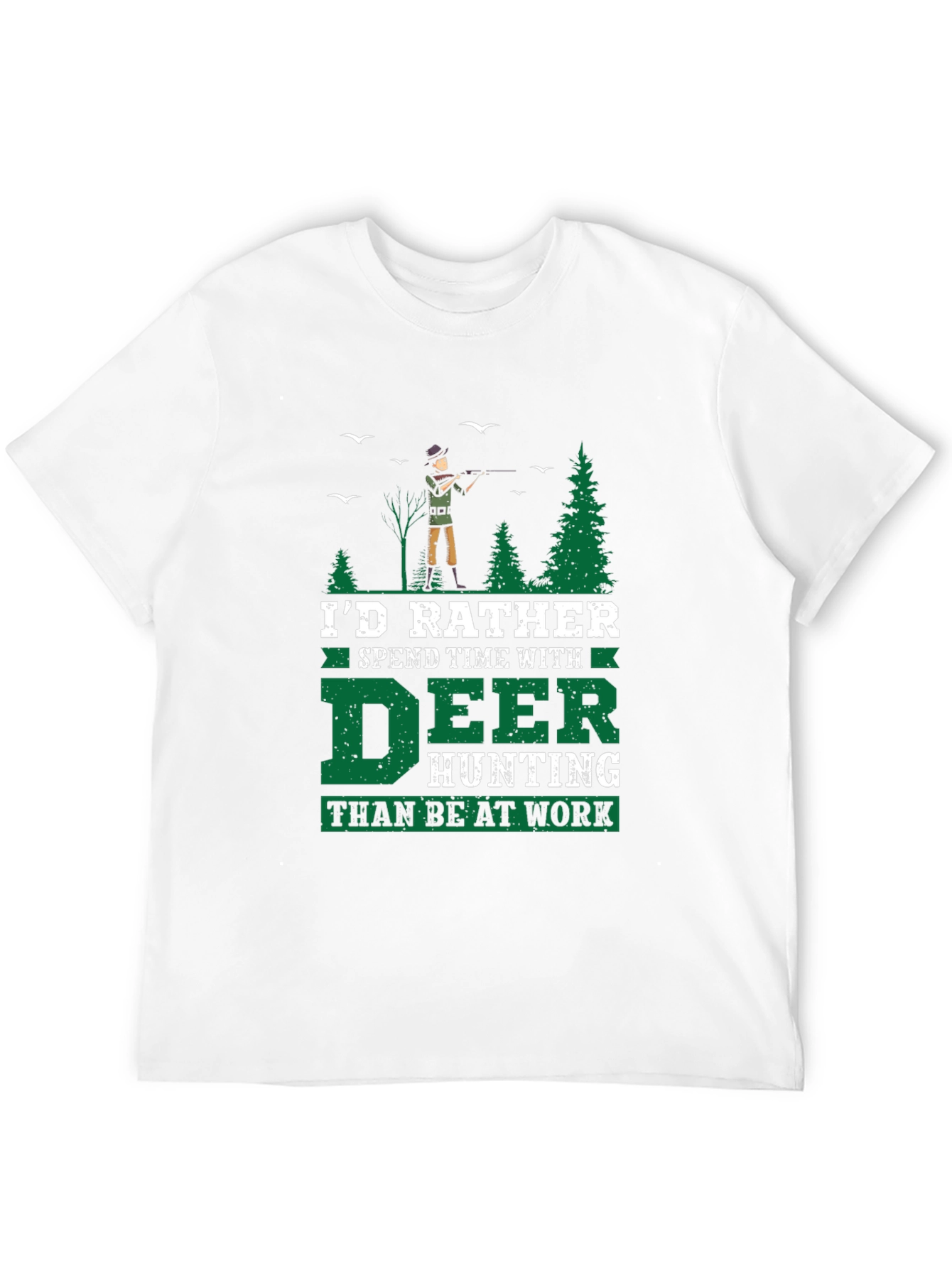 Deer Hunting T-Shirt - Id Rather Be Hunting Tee