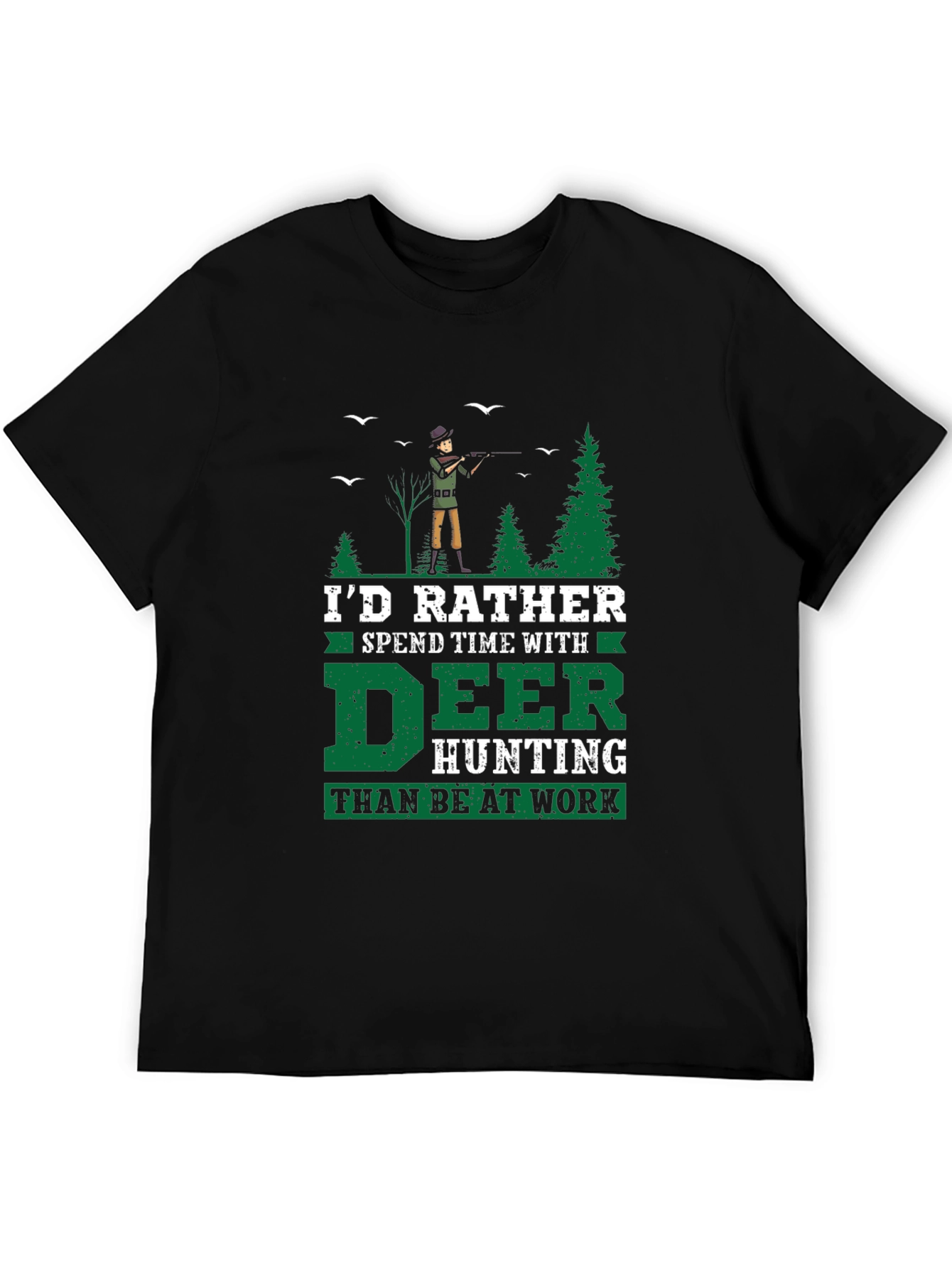 Deer Hunting T-Shirt - Id Rather Be Hunting Tee