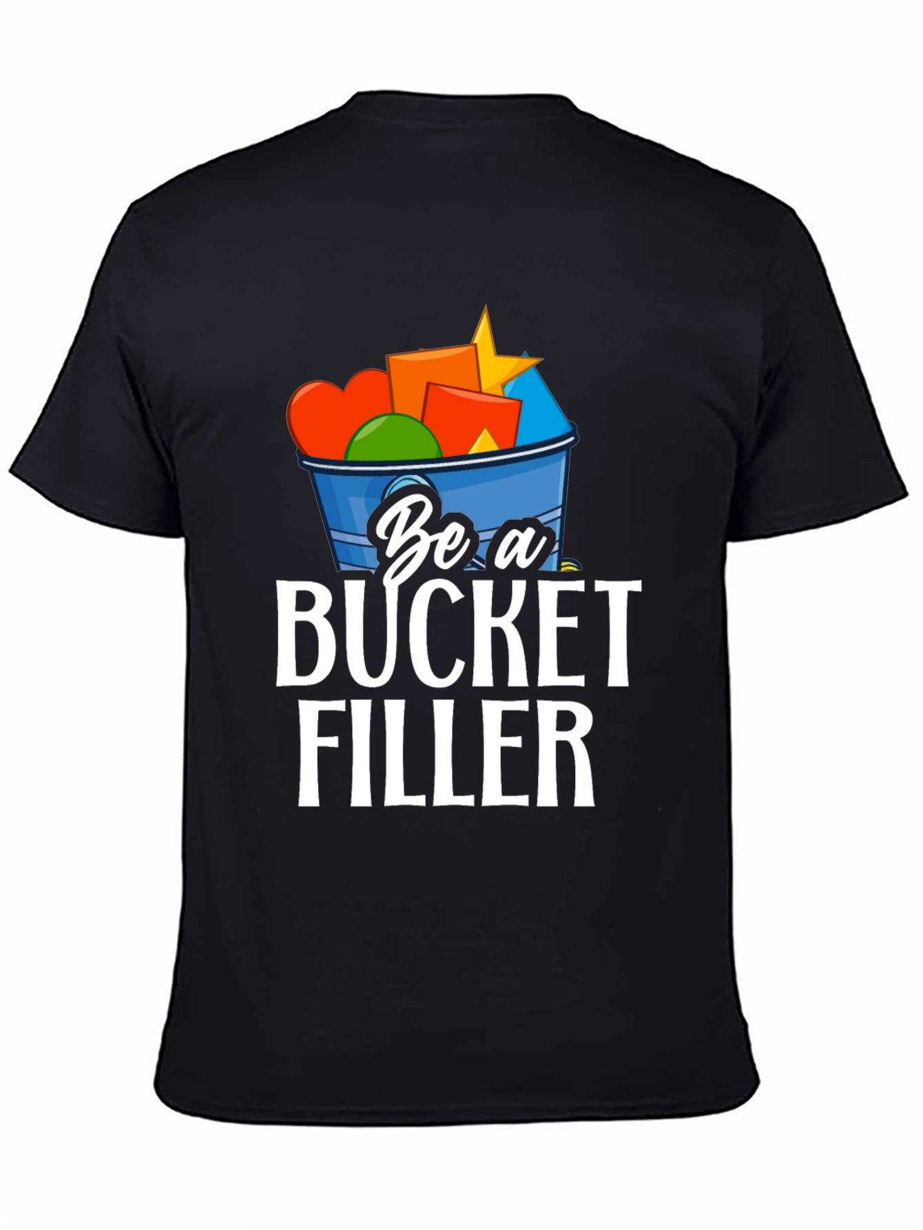 Be a Bucket Filler Graphic Tee - Positive Message