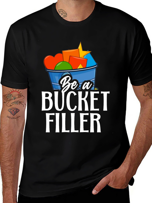 Be a Bucket Filler Graphic Tee - Positive Message