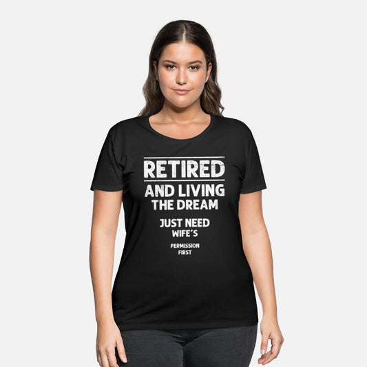 Retirement Retired and Living the Dream Retiring