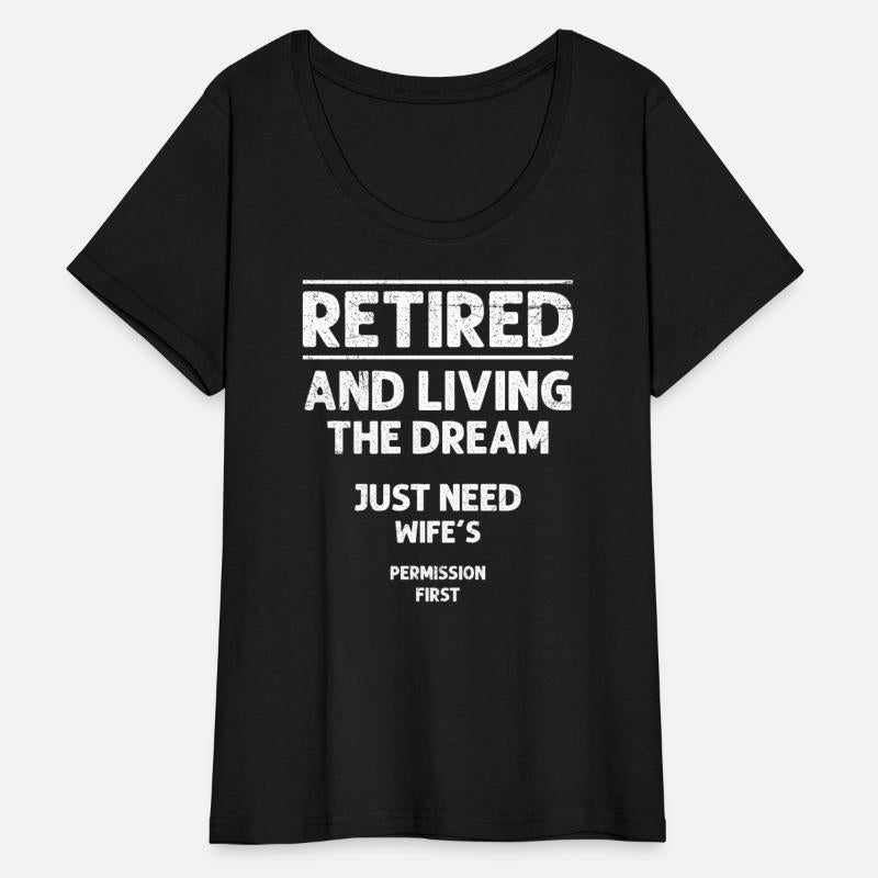 Retirement Retired and Living the Dream Retiring