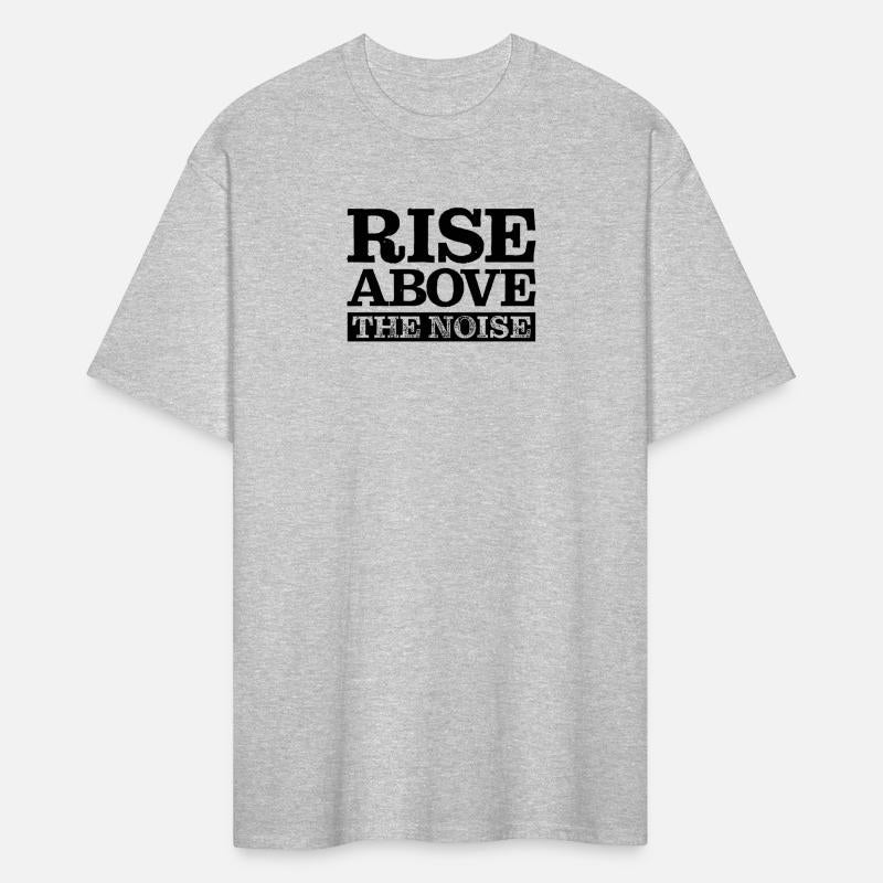 Rise Above The Noise