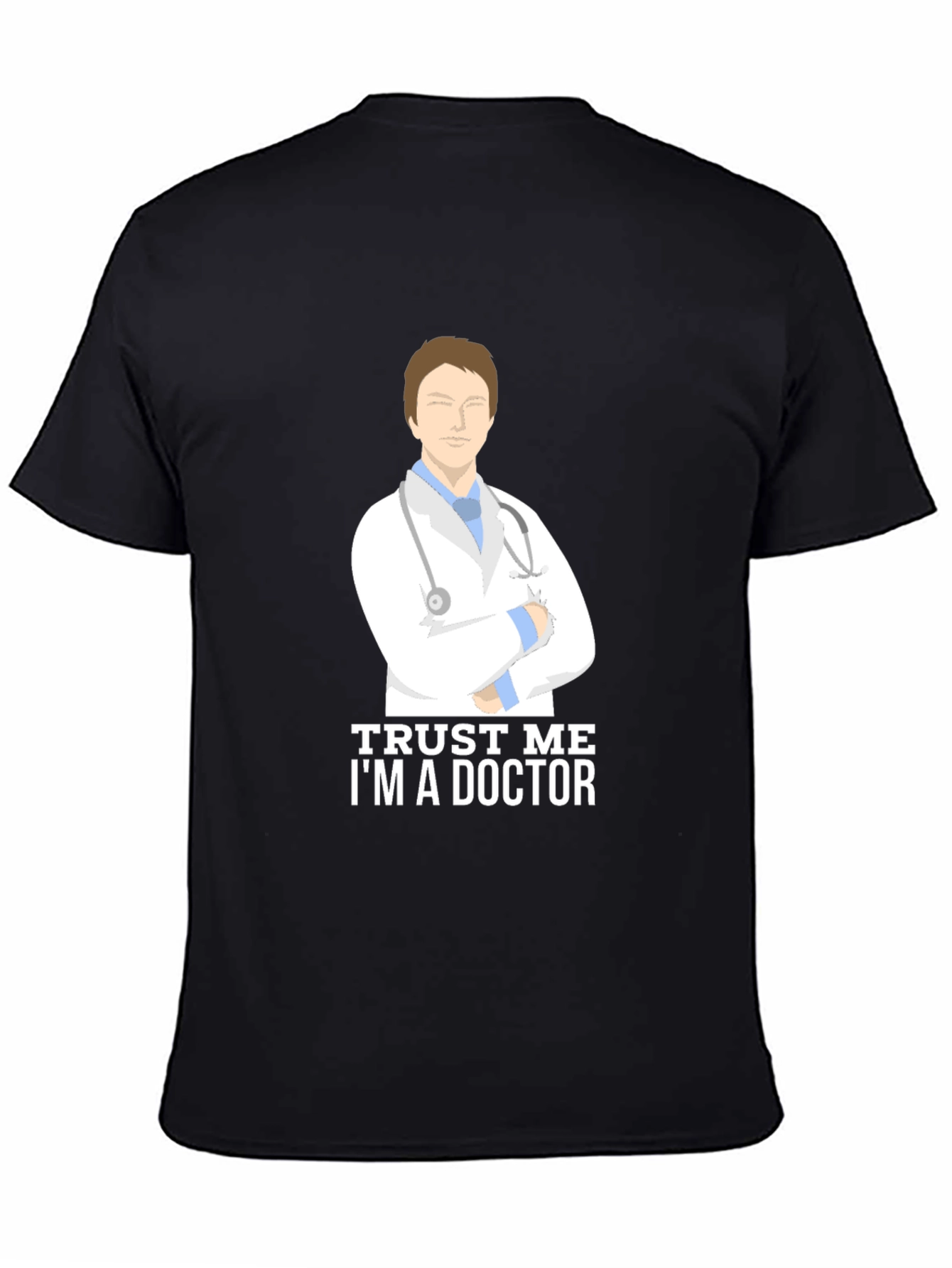 Trust Me Im A Doctor Black T-Shirt