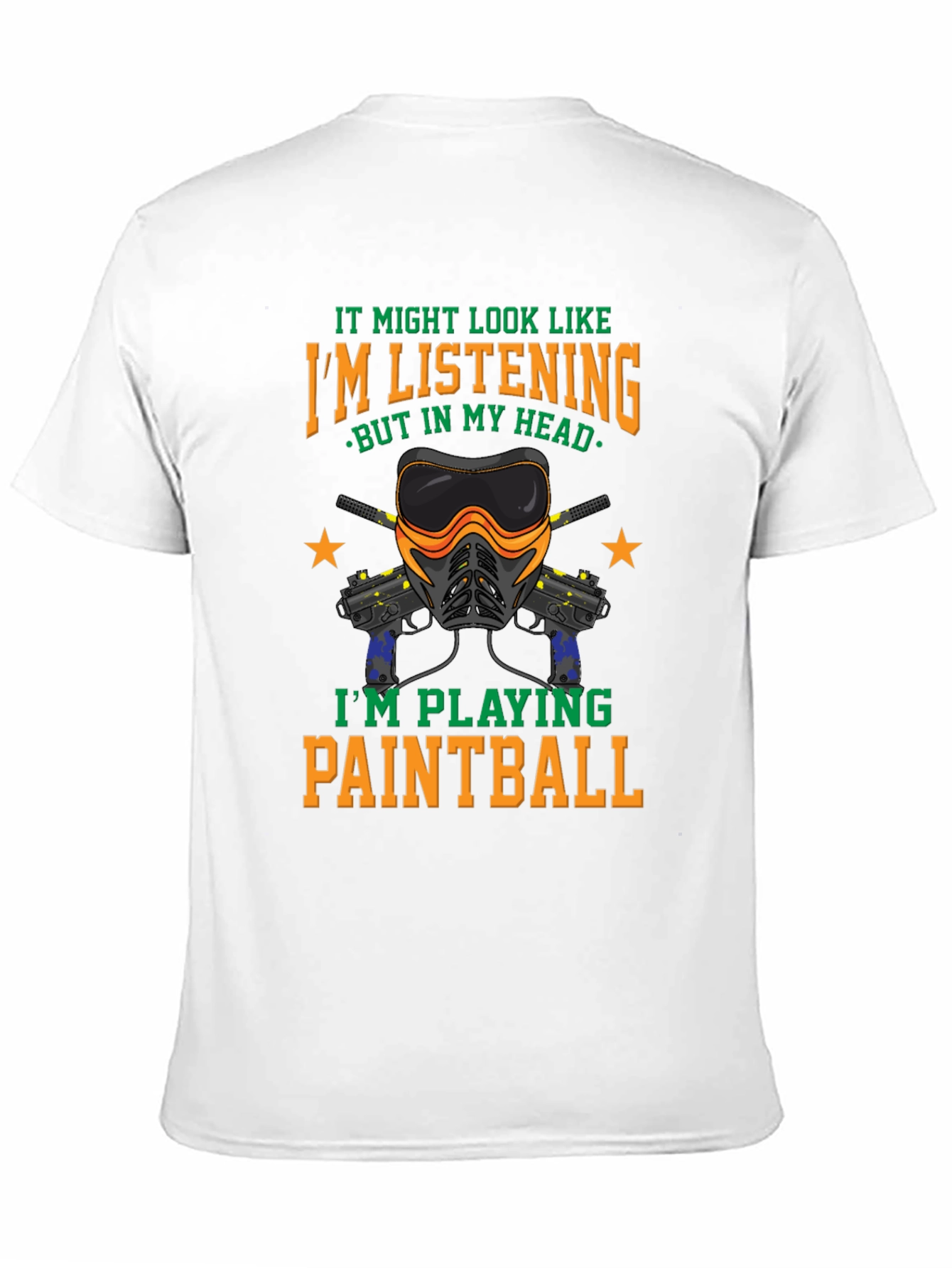 Paintball Player Graphic Tee - Im Playing Paintball
