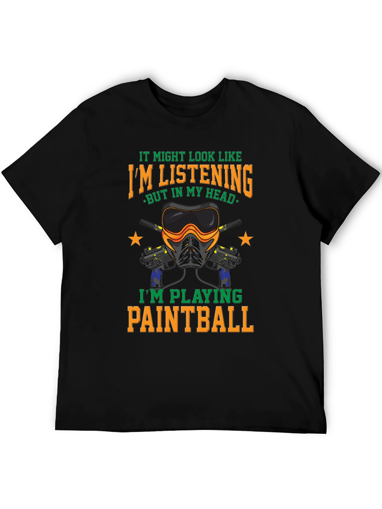 Paintball Player Graphic Tee - Im Playing Paintball