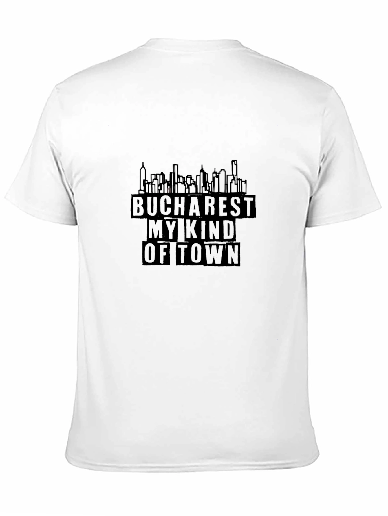 Bucharest My Kind of Town T-Shirt