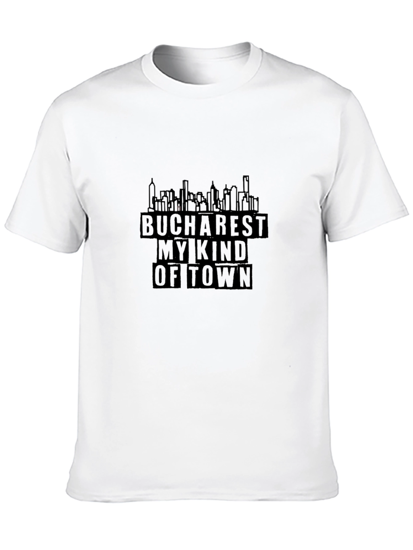 Bucharest My Kind of Town T-Shirt