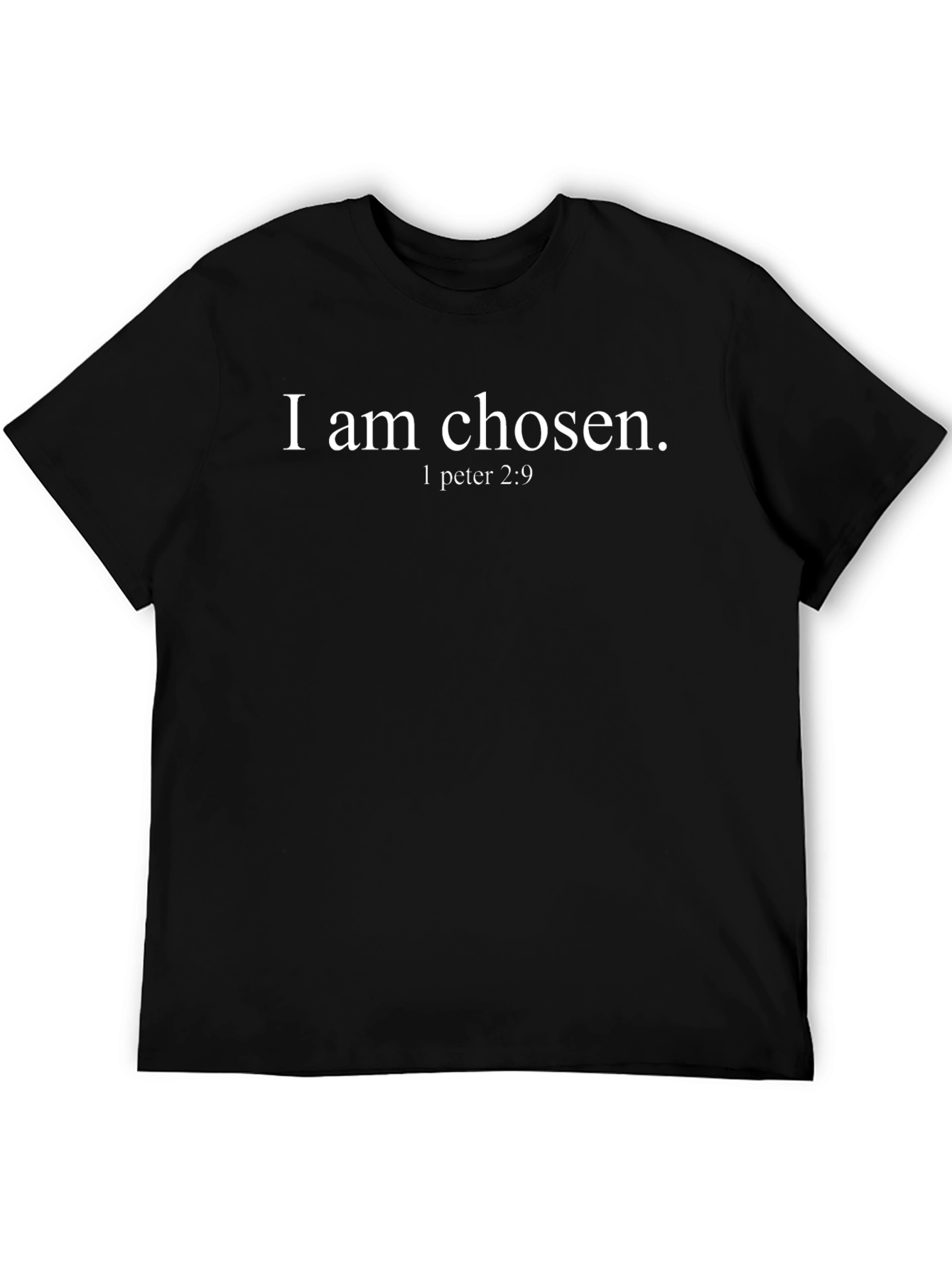 I am chosen T-shirt bible verse Tee