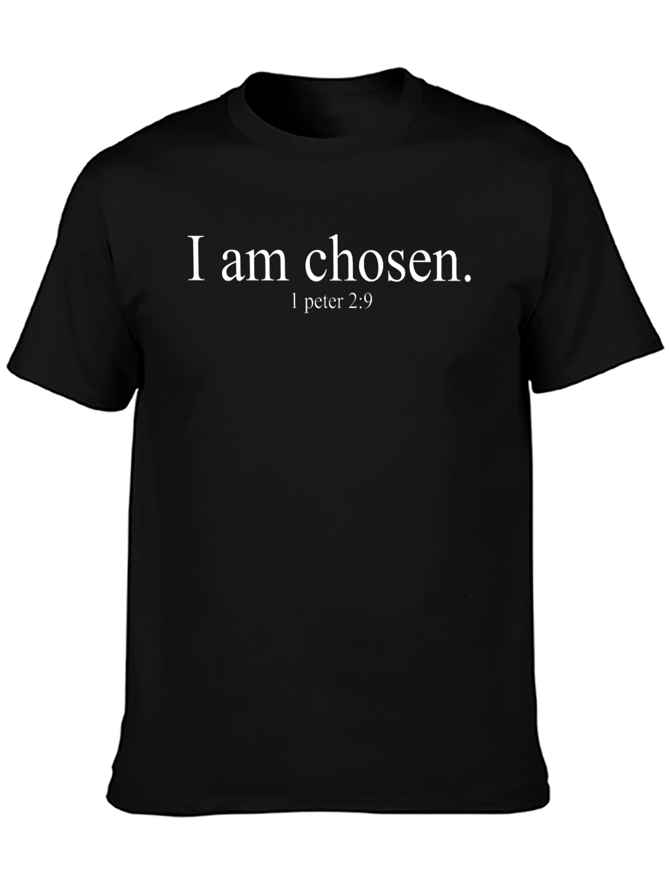 I am chosen T-shirt bible verse Tee