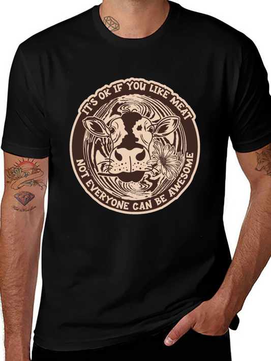 Vegan T-Shirt - Its OK If You Like Meat