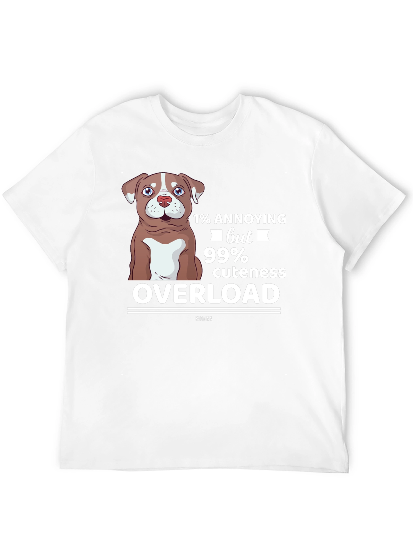 Annoying but Cute Dog Lover T-Shirt