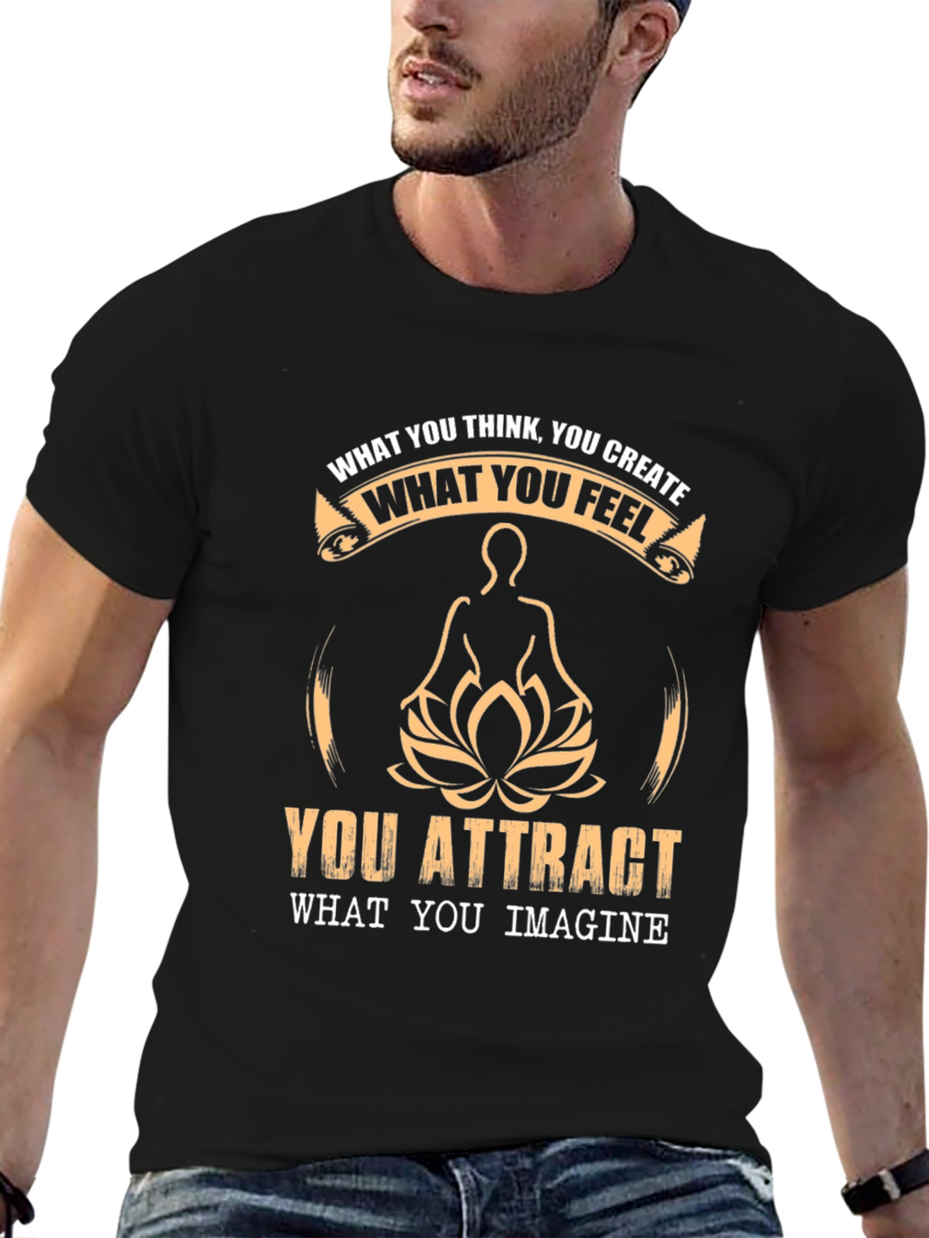 Motivational T-Shirt - Think Feel Create Attract Imagine