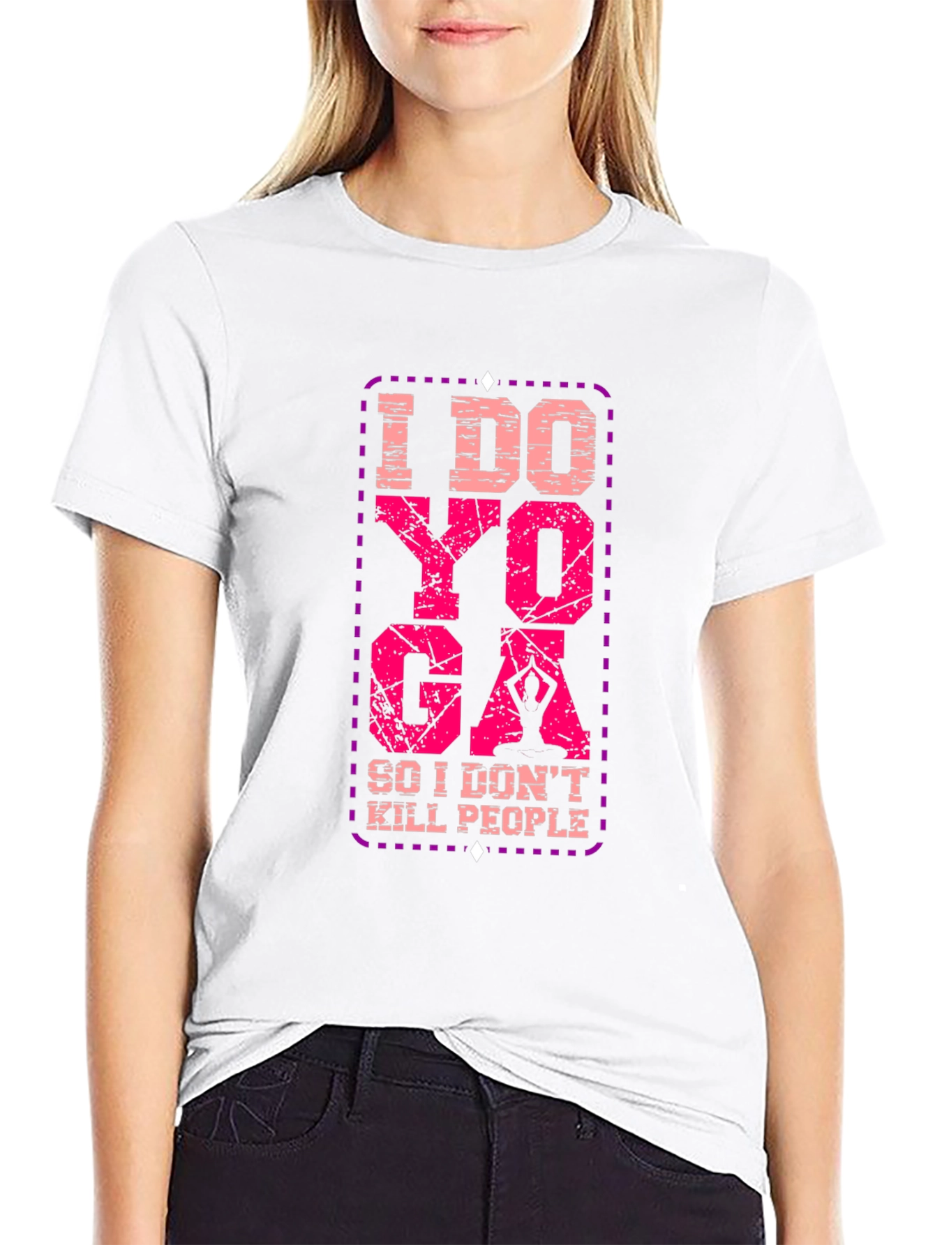 I Do Yoga So I Dont Kill People T-Shirt