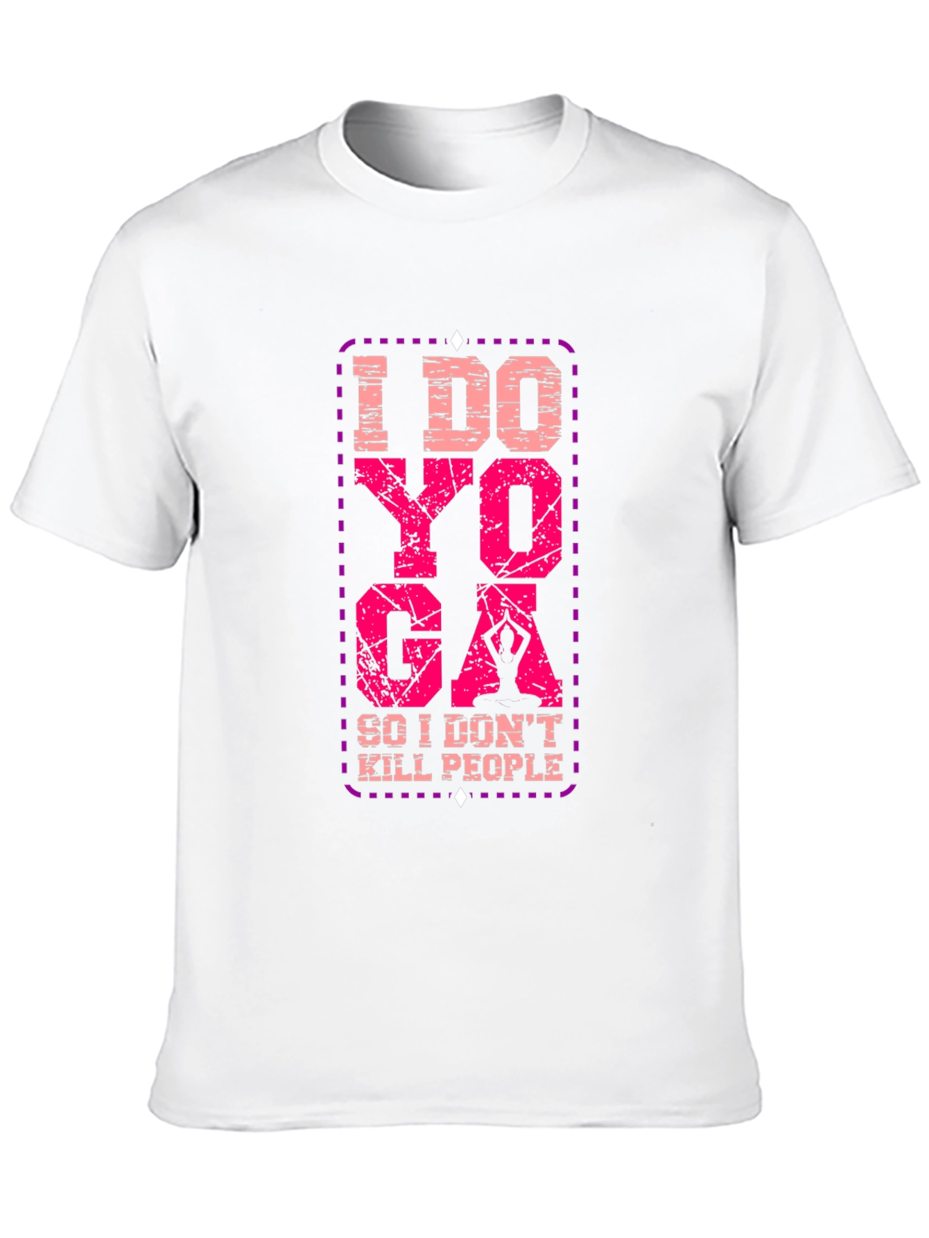 I Do Yoga So I Dont Kill People T-Shirt