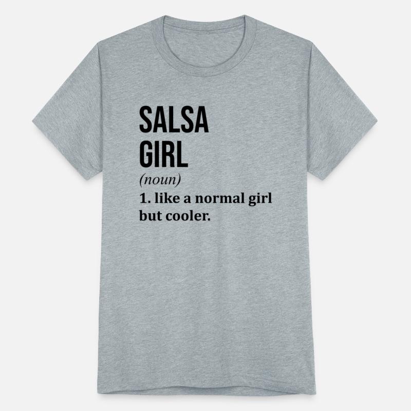 Salsa Girl Funny Saying