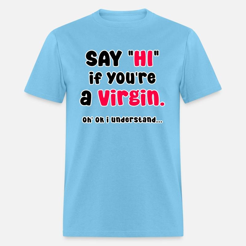 Say Hi if you're a Virgin