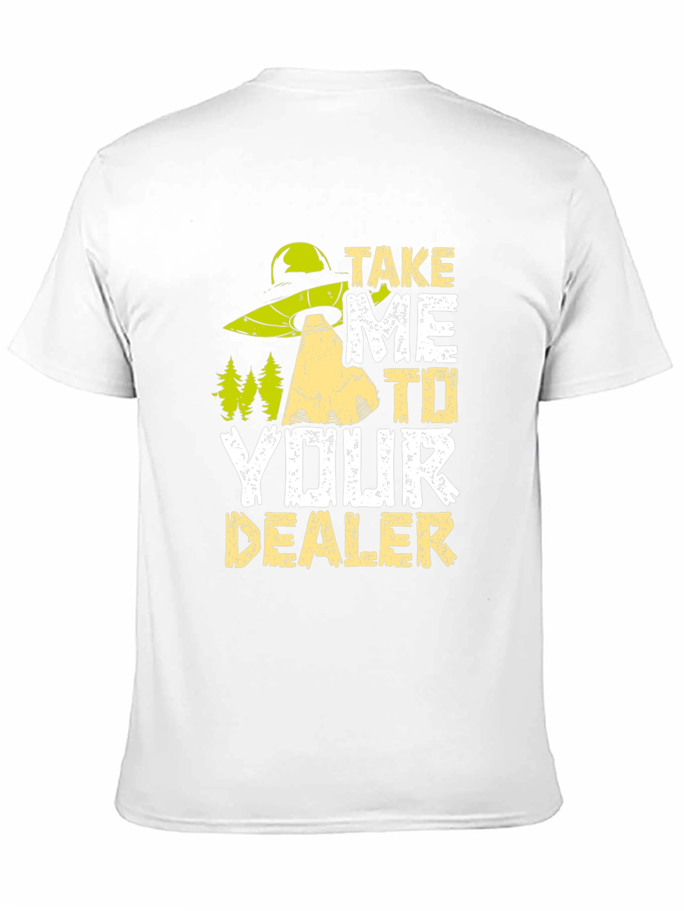 Take Me To Your Dealer Alien Graphic T-Shirt