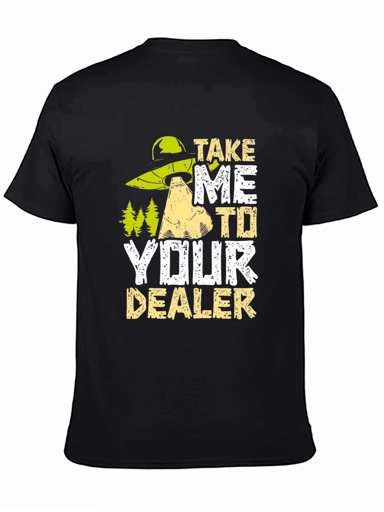 Take Me To Your Dealer Alien Graphic T-Shirt