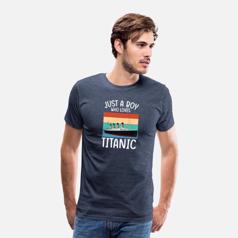 Ship Just A Boy Who Loves Titanic Boat Titanic Boy