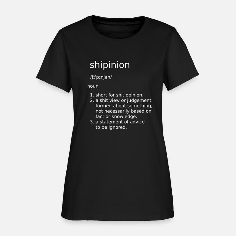 shipinion funny definition for sh*t opinions