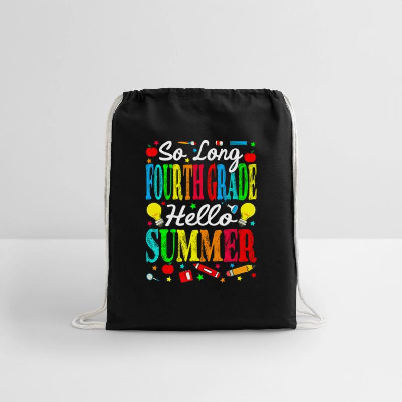 So Long Fourth Grade Hello Summer Last Day Of Scho