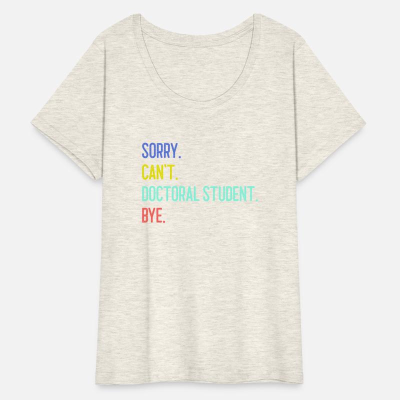 Sorry Can t Doctoral student Bye 1