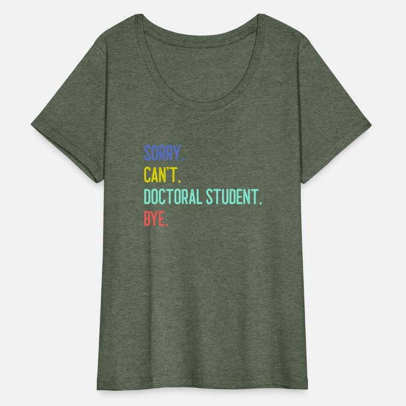 Sorry Can t Doctoral student Bye 1