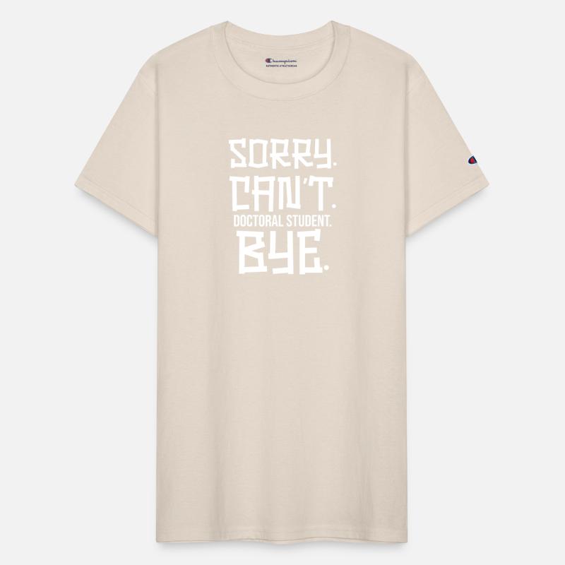 Sorry Can t Doctoral student Bye 3