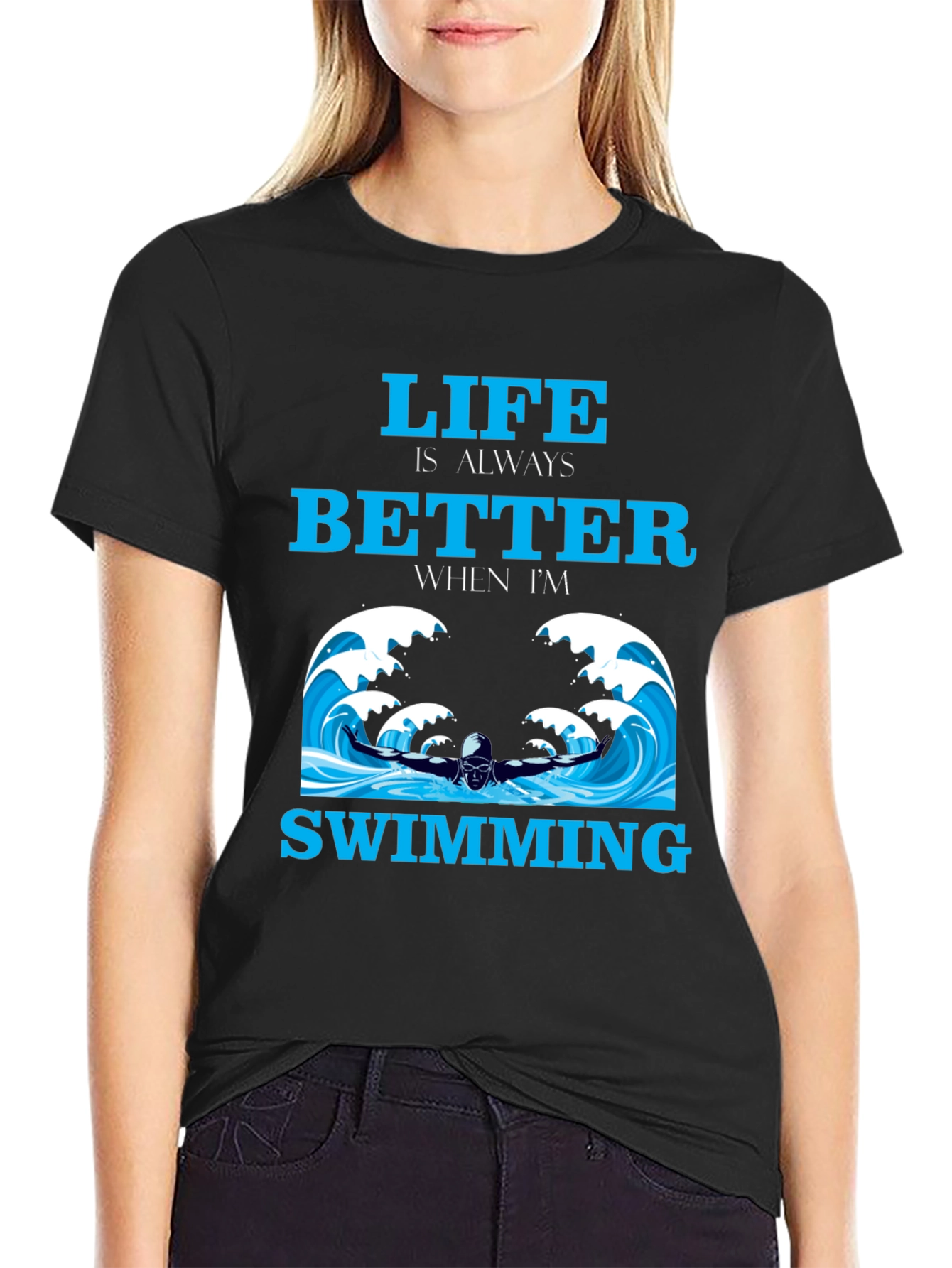 Life is Better Swimming T-Shirt