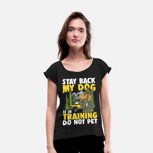 Stay Back My Dog Is In Training Do Not Pet for a