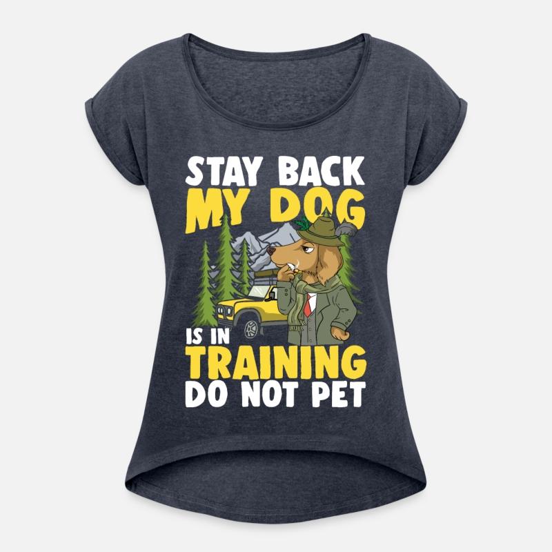 Stay Back My Dog Is In Training Do Not Pet for a