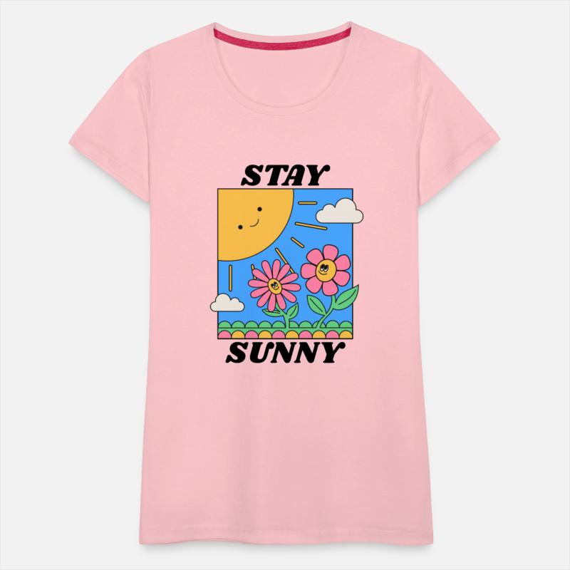 Stay sunny