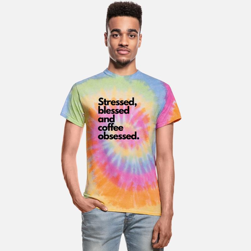 Stressed Blessed and Coffee Obsessed