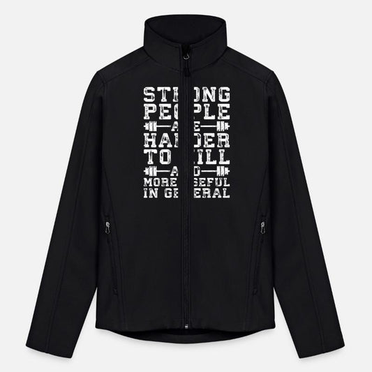 Strong People Are Harder To Kill