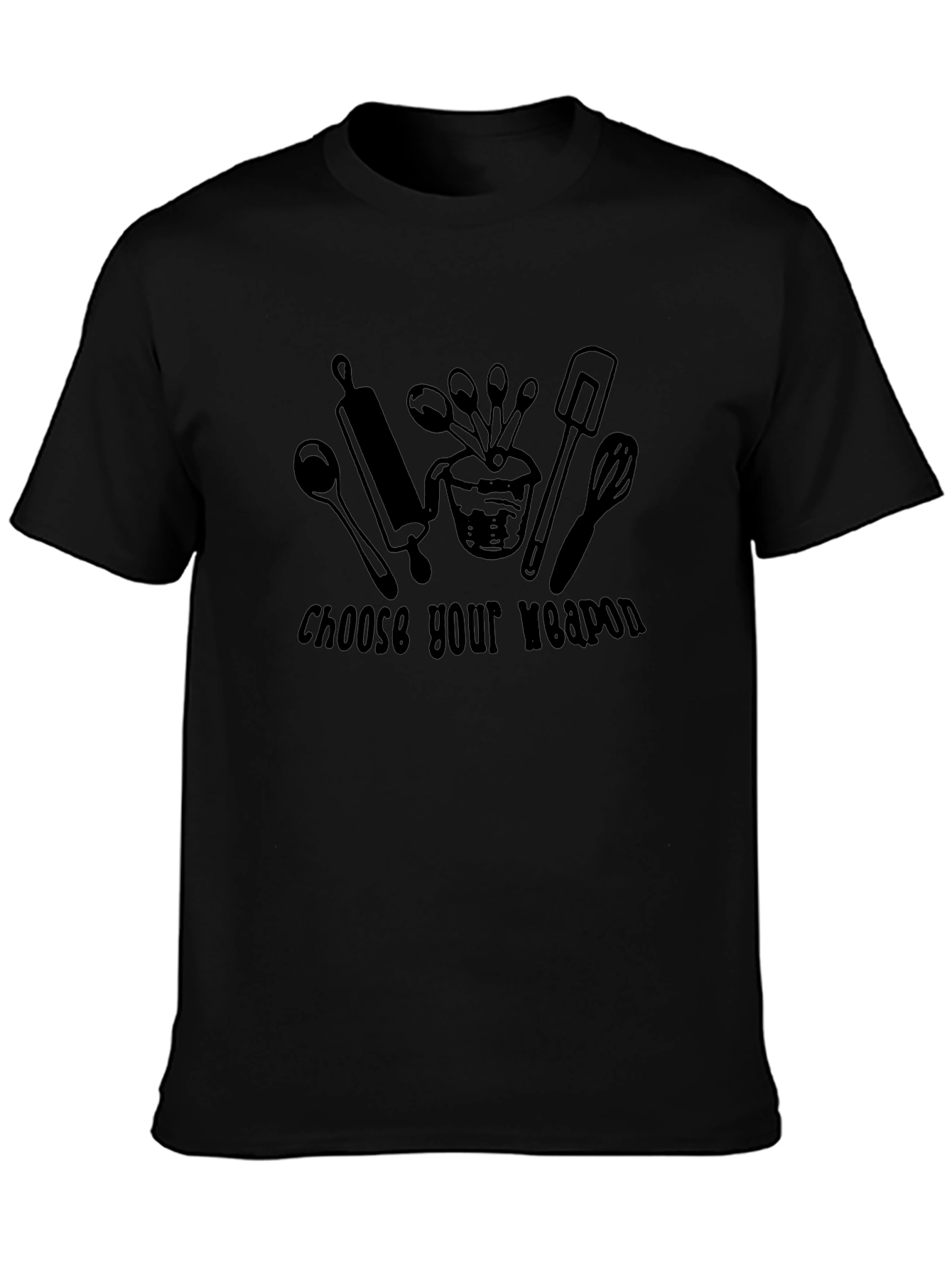 Choose Your Weapon Baking T-Shirt
