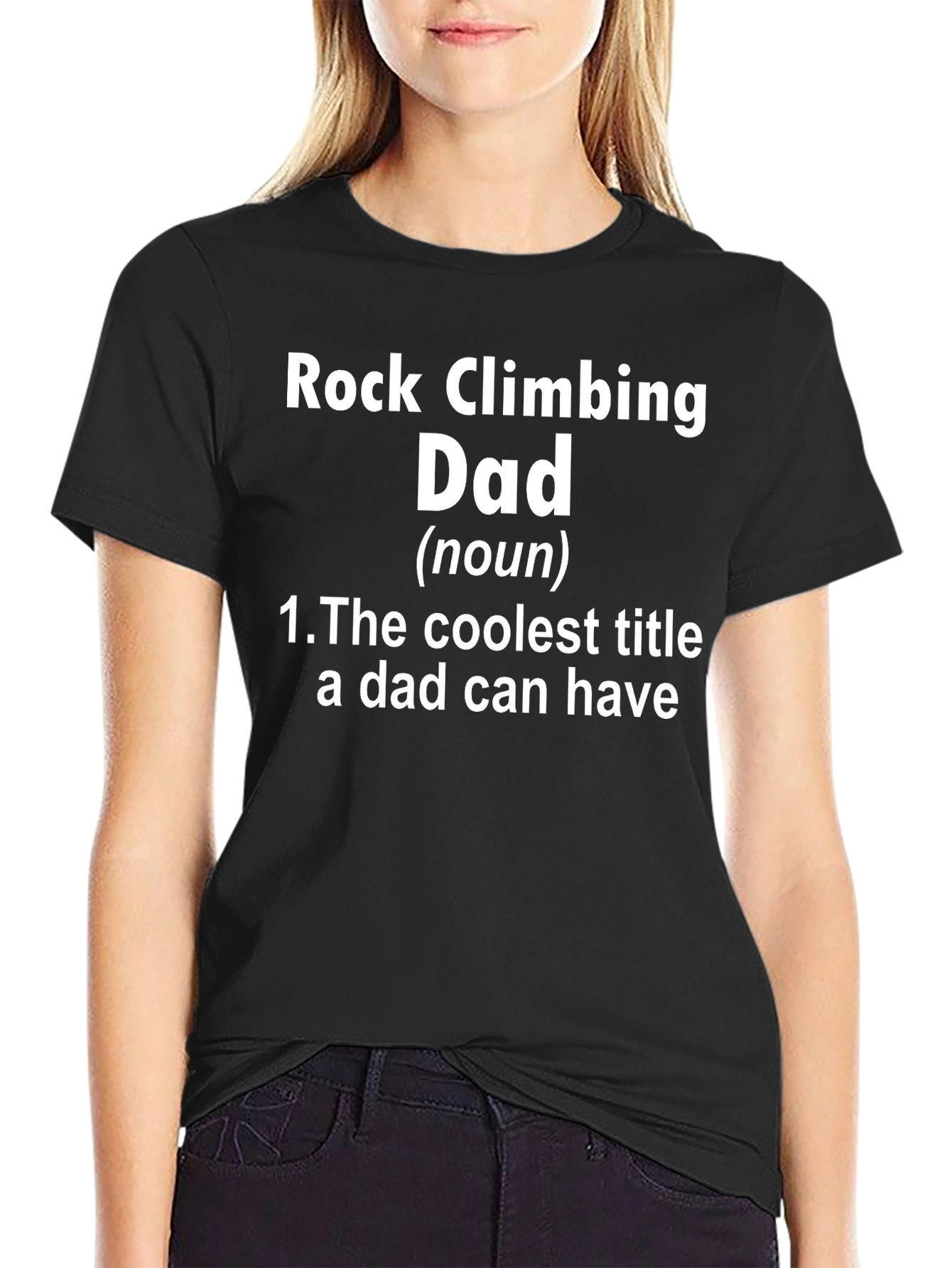Rock Climbing Dad T-Shirt - Coolest Title Ever!