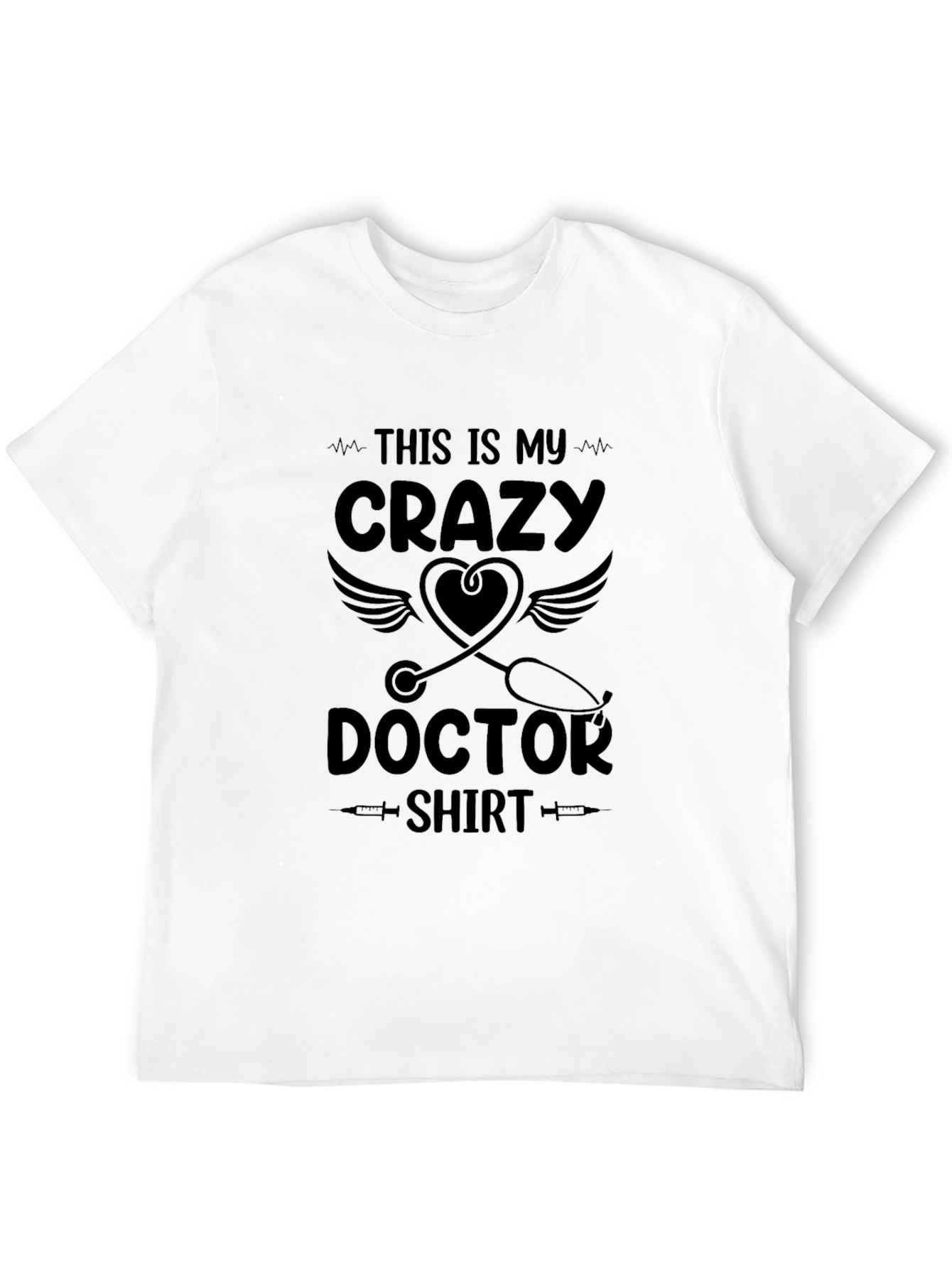 Crazy Doctor Shirt - Novelty Graphic Tee