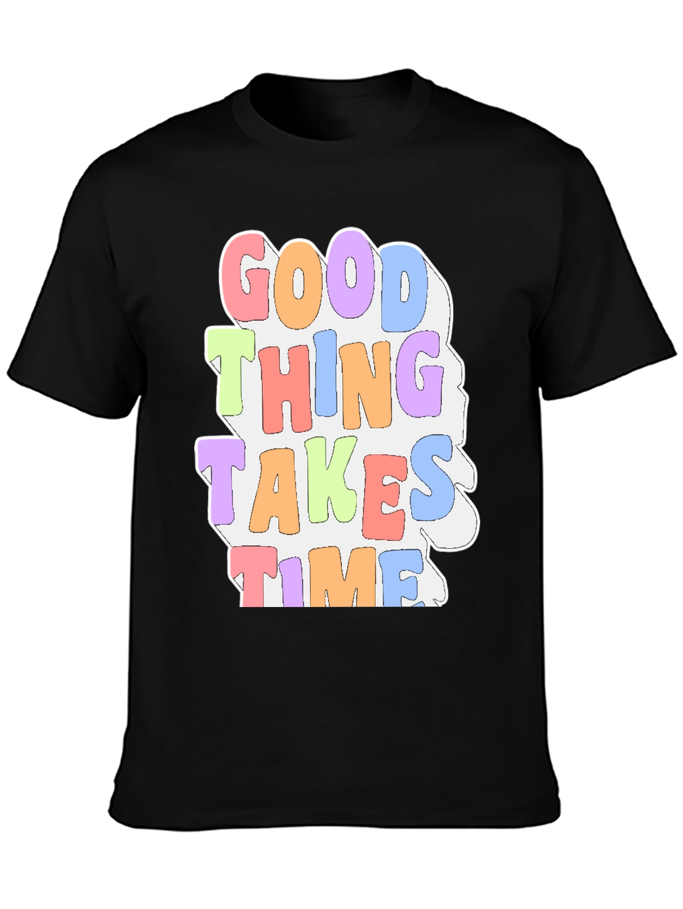 Good Things Take Time Graphic Tee