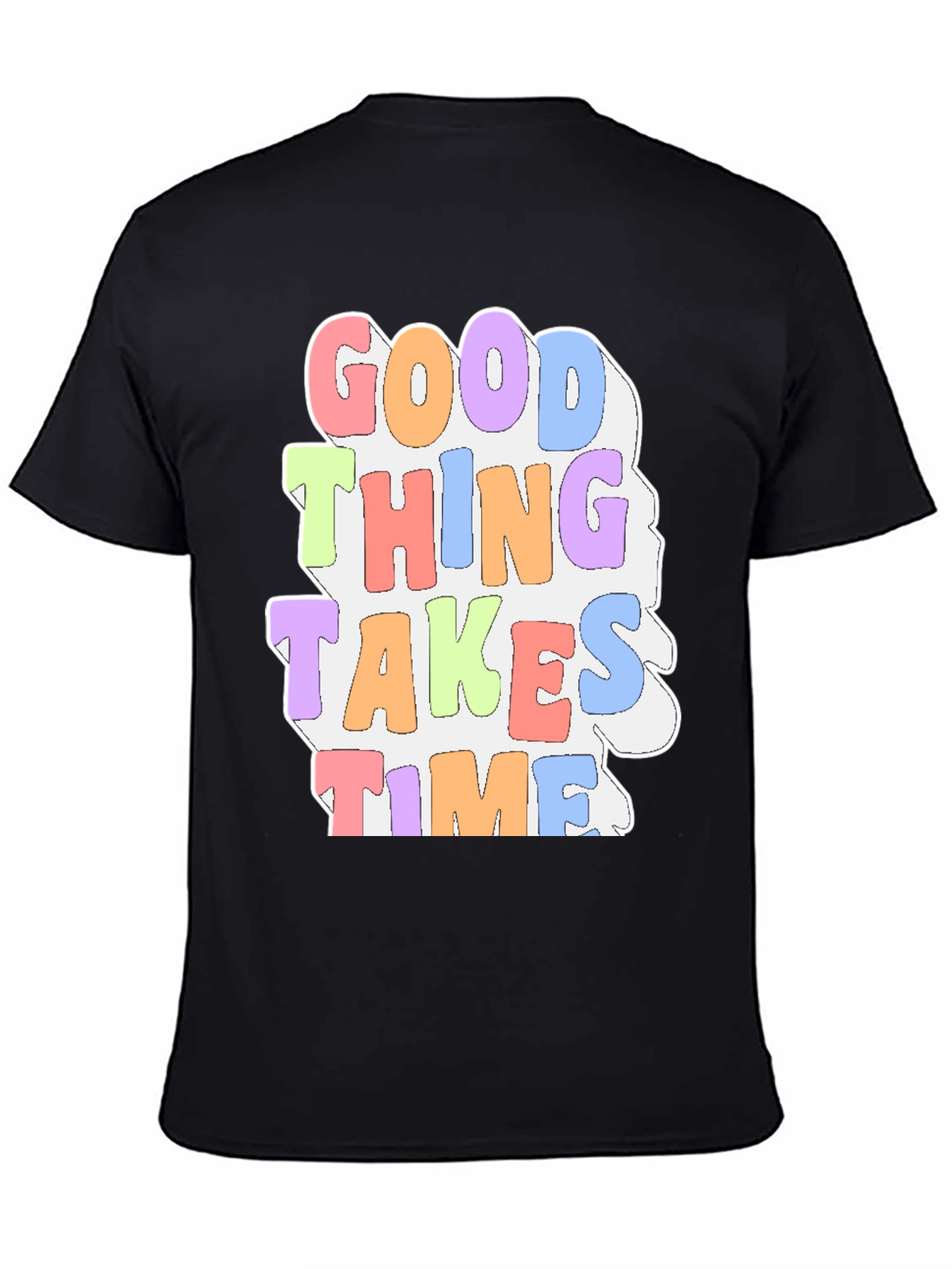 Good Things Take Time Graphic Tee