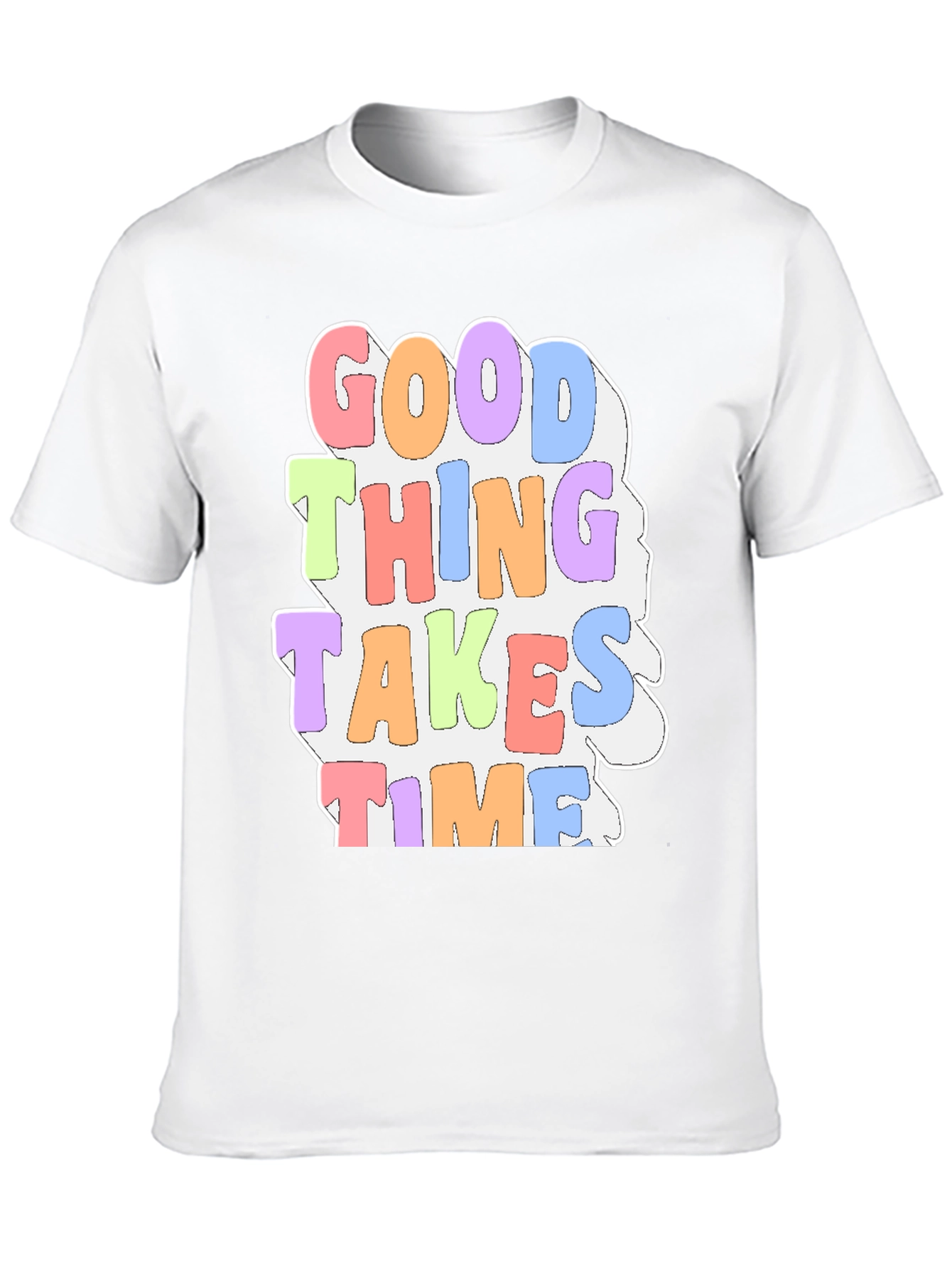 Good Things Take Time Graphic Tee