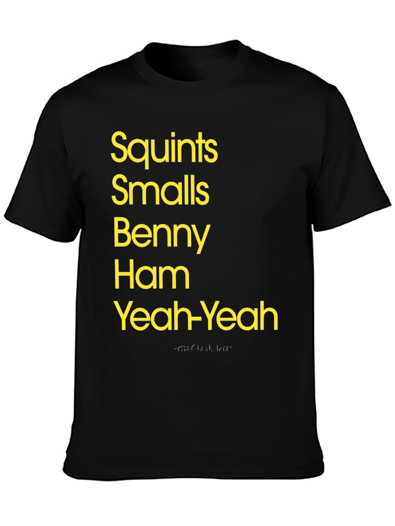 Squints Smalls Benny Ham Yeah-Yeah T-Shirt