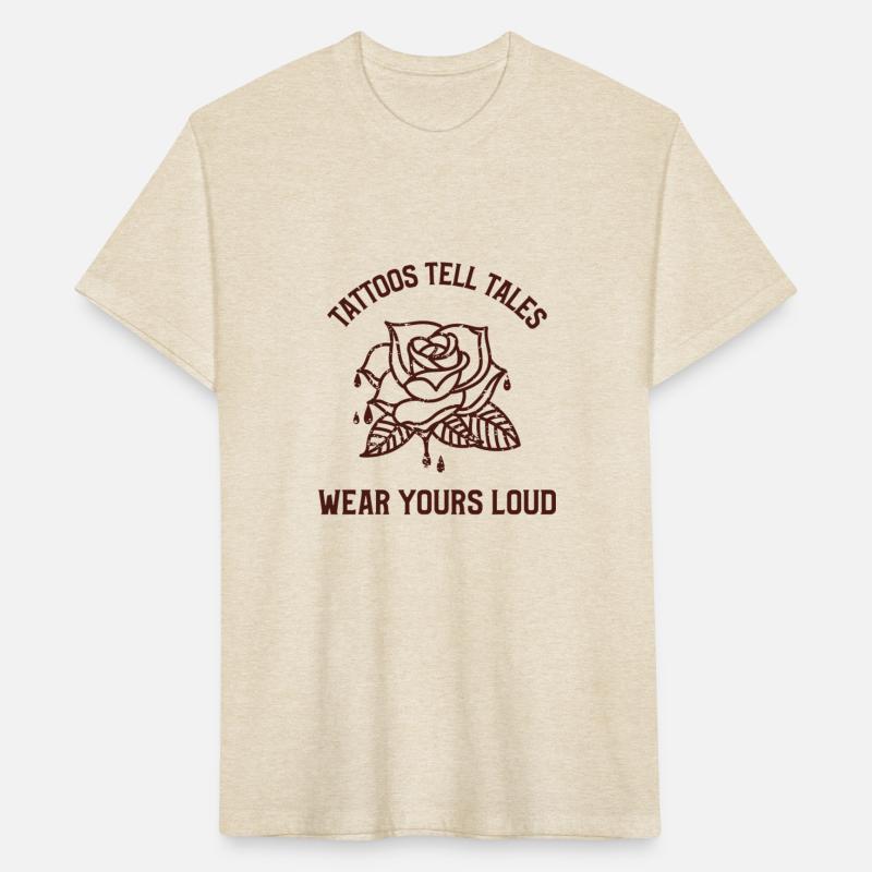 Tattoos Tell Tales - Wear Yours Loud