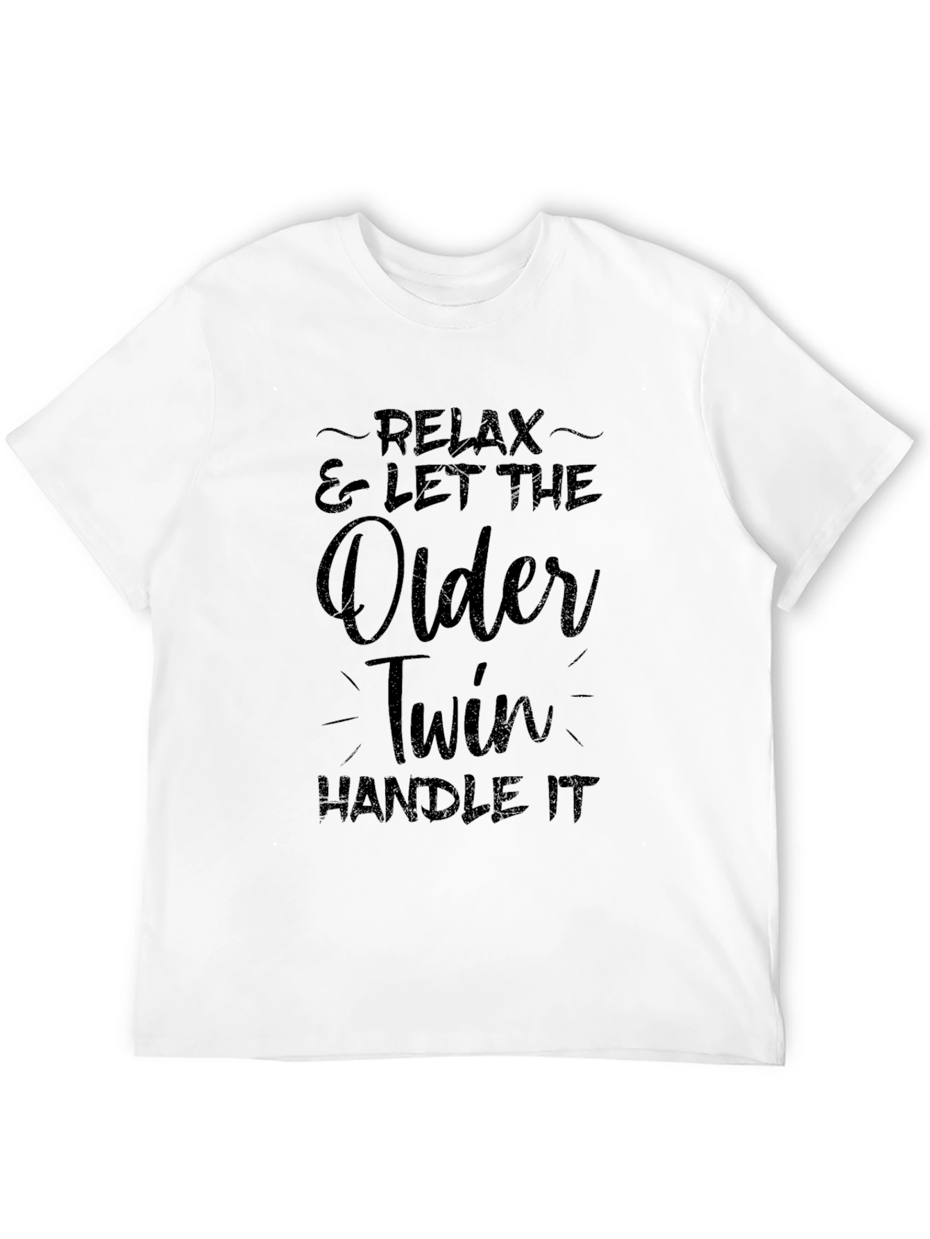 Relax Older Twin Handle It Graphic Tee