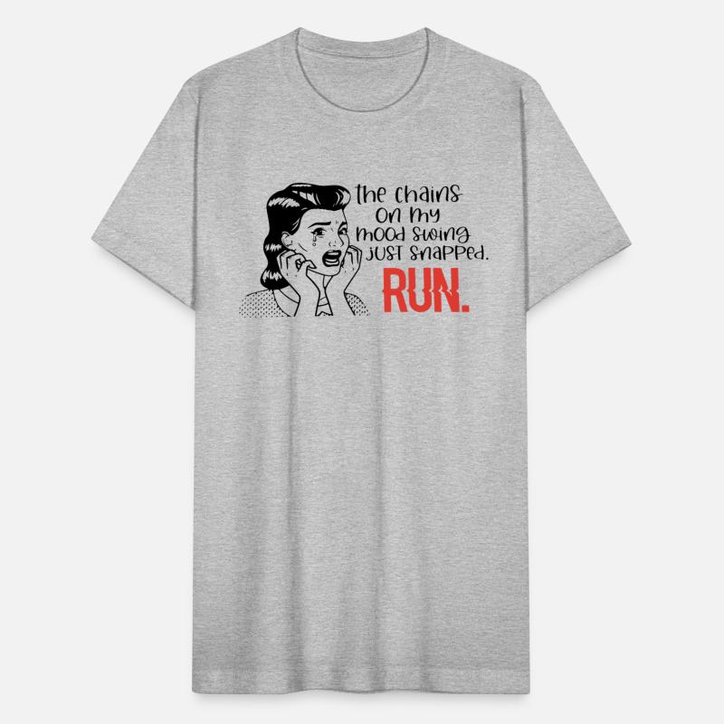 The Chains On My Mood Swing Just Snapped Run