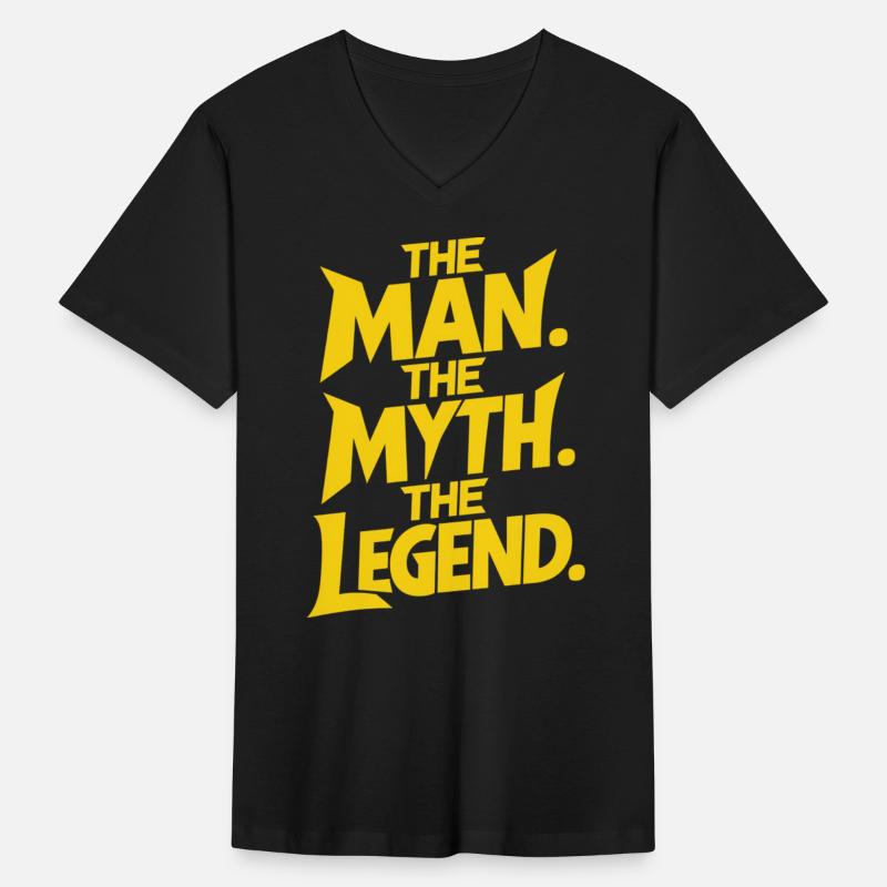 The Man The Myth The Legend Bold Statement
