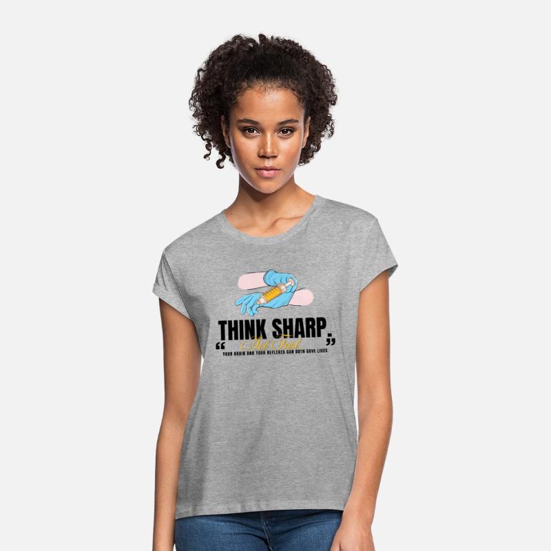 Think Sharp. Act Fast – Medical Tee for Quick-Witt