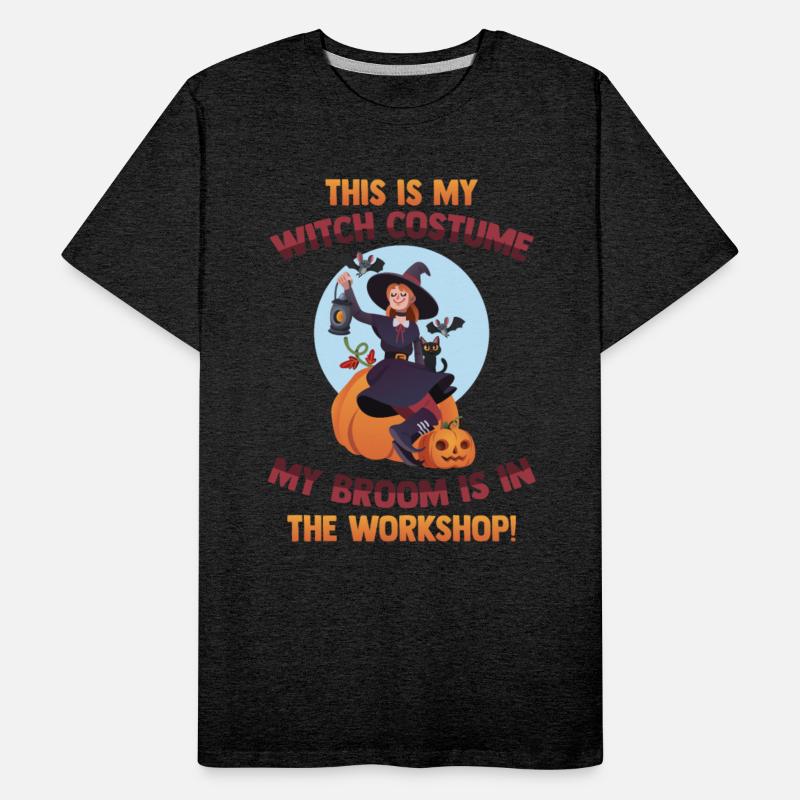 This Is My Witch Costume My Broom Is In The