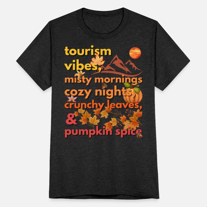 tourism vibes misty mornings cozy nights crunchy