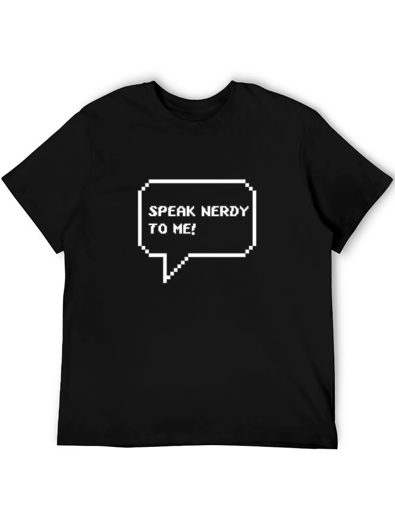 Speak Nerdy To Me! Graphic Tee